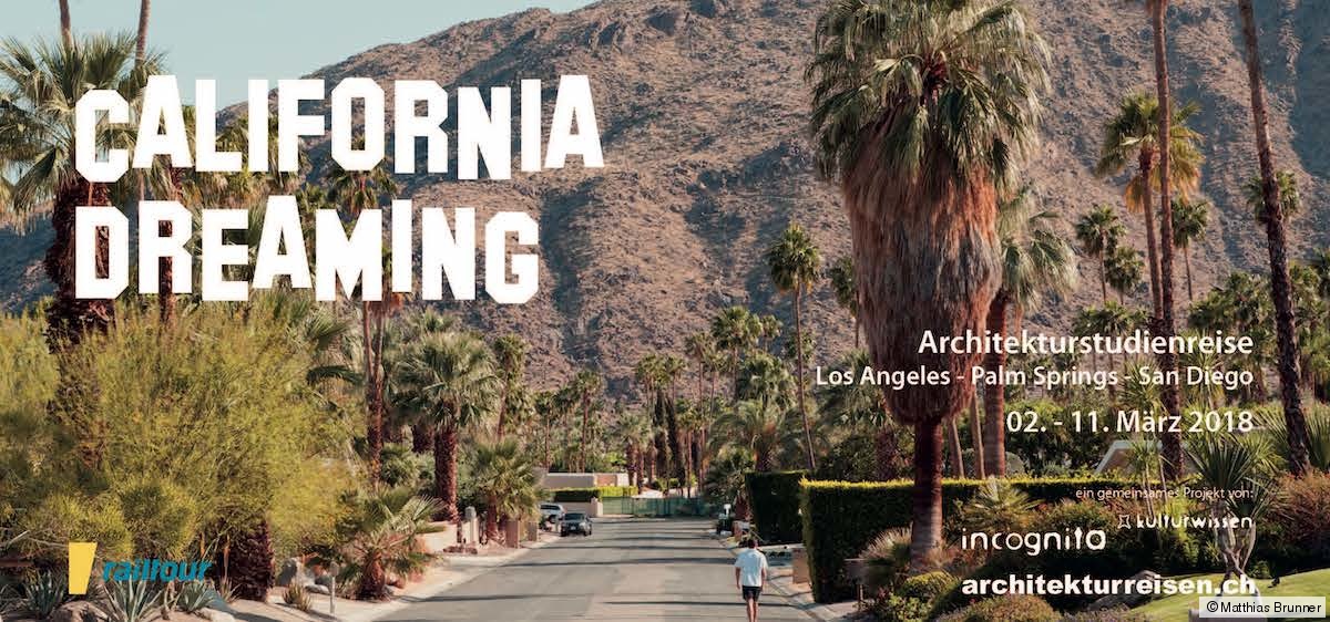 California Dreaming - Architekturreisen California Dreaming - Architekturreisen