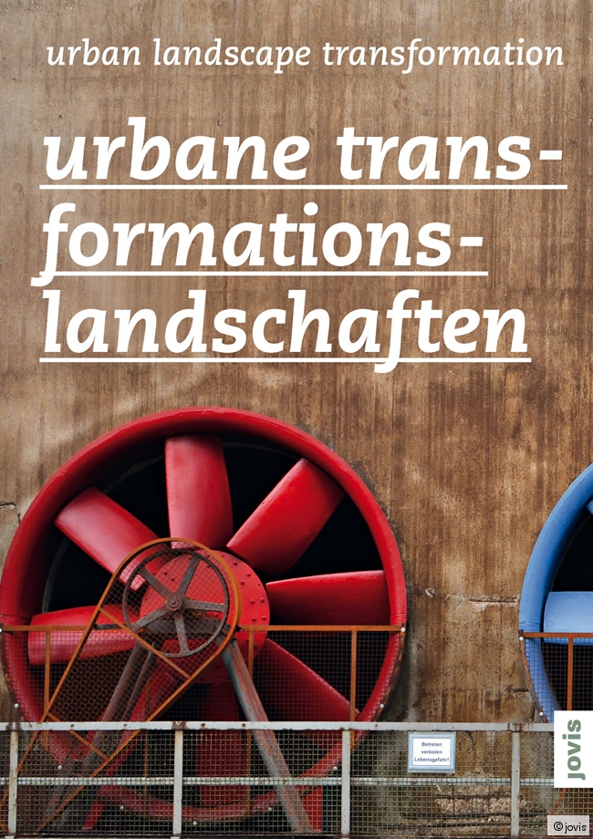 Cover urbane transformationslandschaften