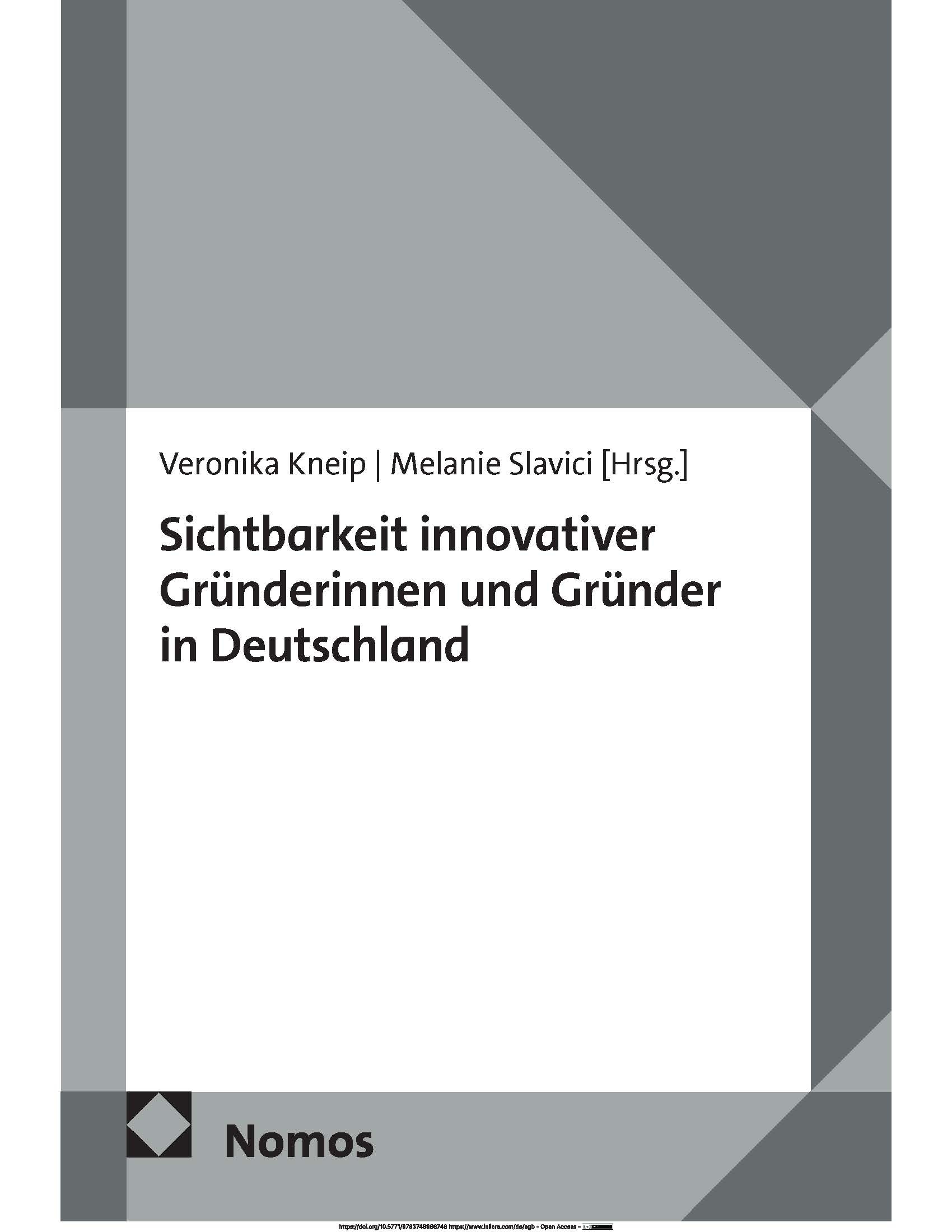 Sichtbarkeit innovativer Gründerinnen und Gründer in Deutschland