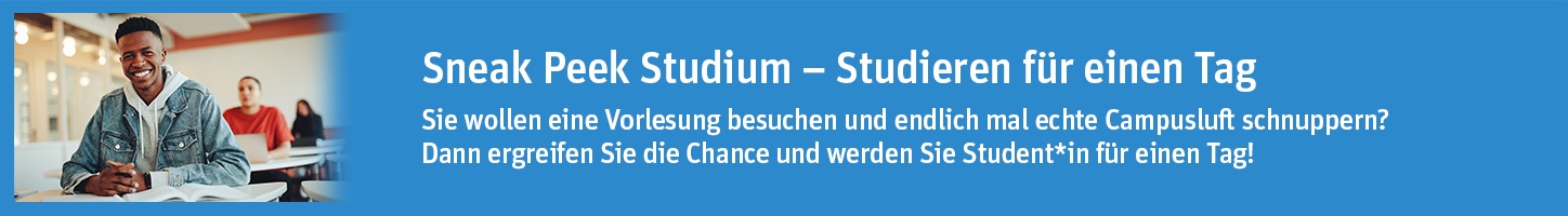 Sneak Peek Studium – Studieren für einen Tag